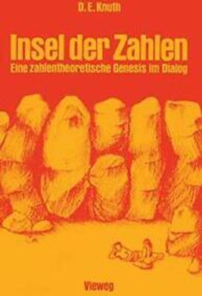 Insel Der Zahlen: Eine Zahlentheoretische Genesis Im Dialog. Knuth, Ervin.