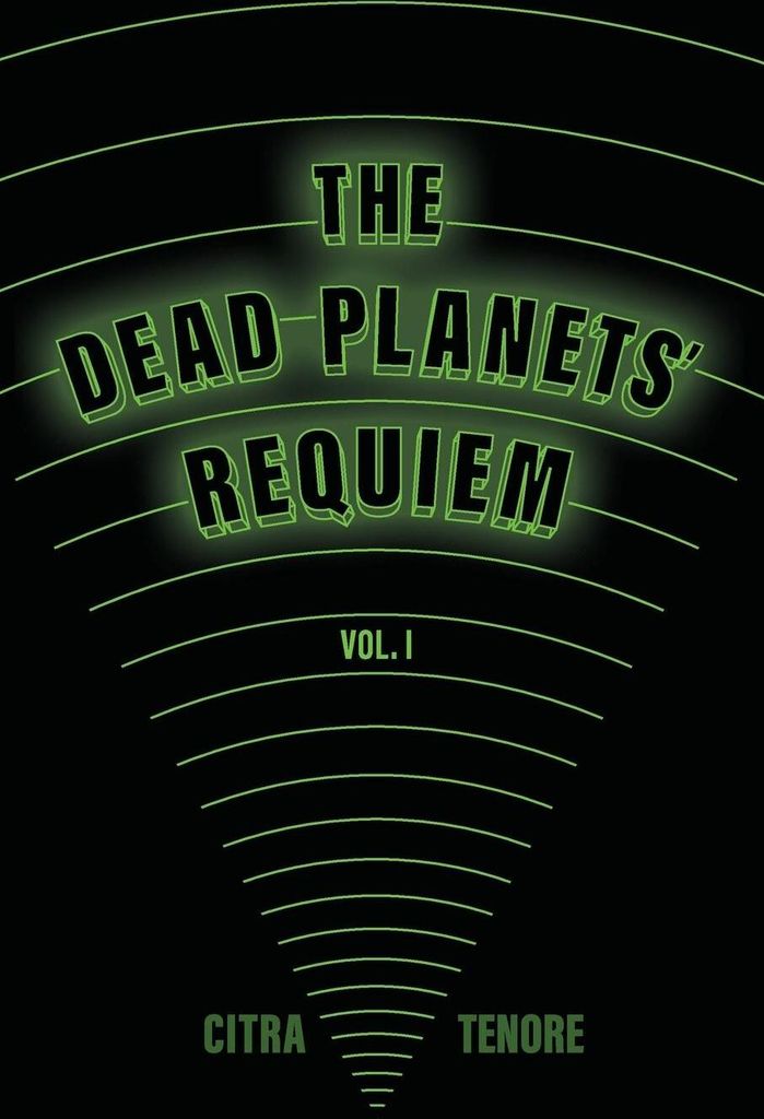 The Dead Planets' Requiem Vol. I