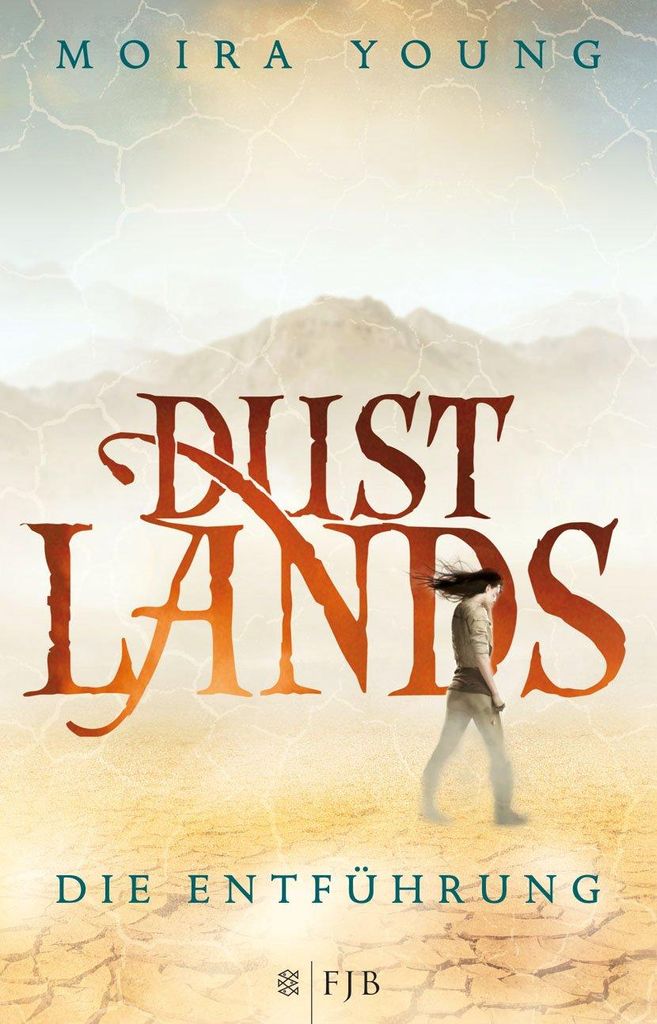 Young, M: Dustlands 1/Die Entführung