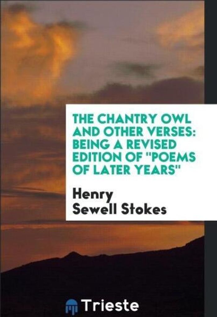 The Chantry Owl and Other Verses