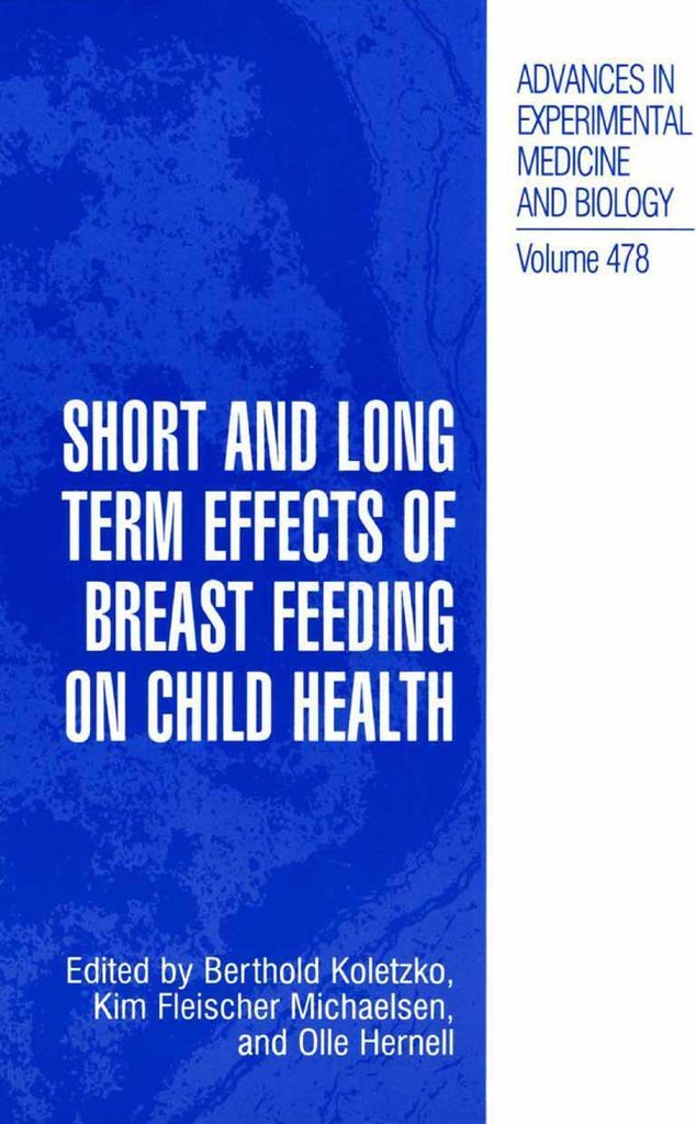 Short and Long Term Effects of Breast Feeding on Child Health