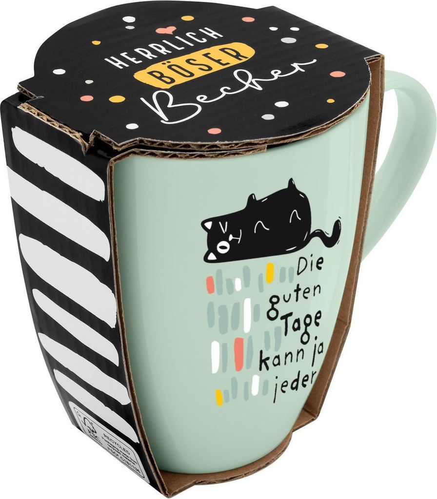 Tasse mit Motivdruck 'Die guten Tage kann jeder', mit Banderole