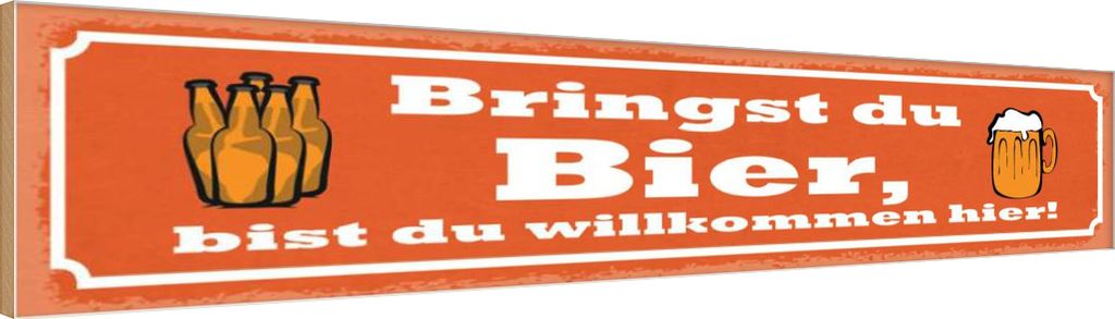 vianmo Holzschild 10x46 cm Bringst du Bier wilkommen hier
