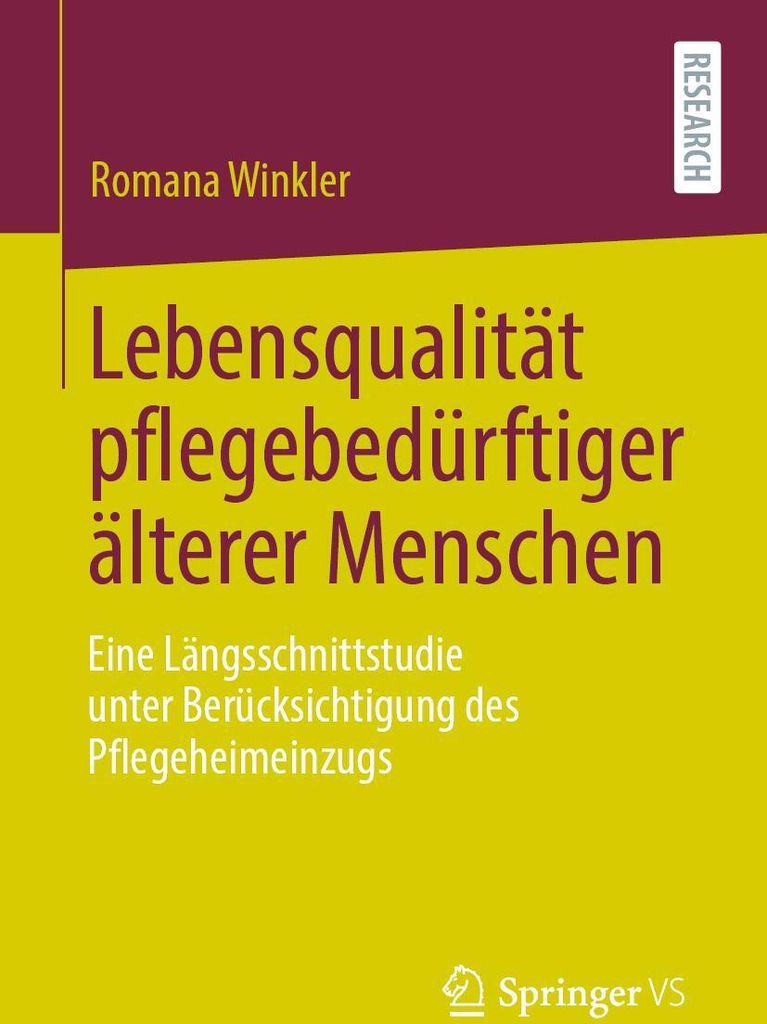 Lebensqualität pflegebedürftiger älterer Menschen