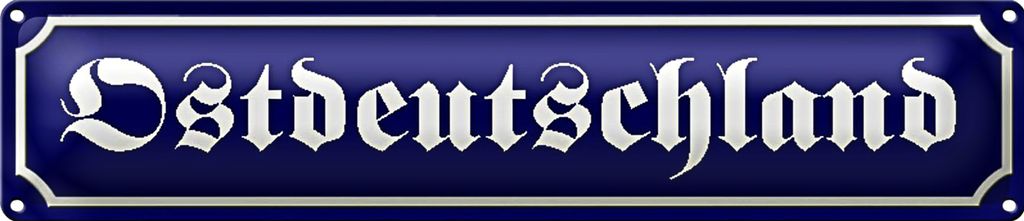 Blechschild Straßenschild 46x10cm Ostdeutschland Dekoration Produktbild 