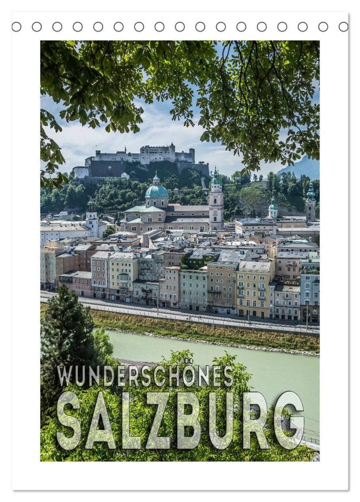 Wunderschönes SALZBURG (Tischkalender 2027 DIN A5 hoch), CALVENDO Monatskalender
