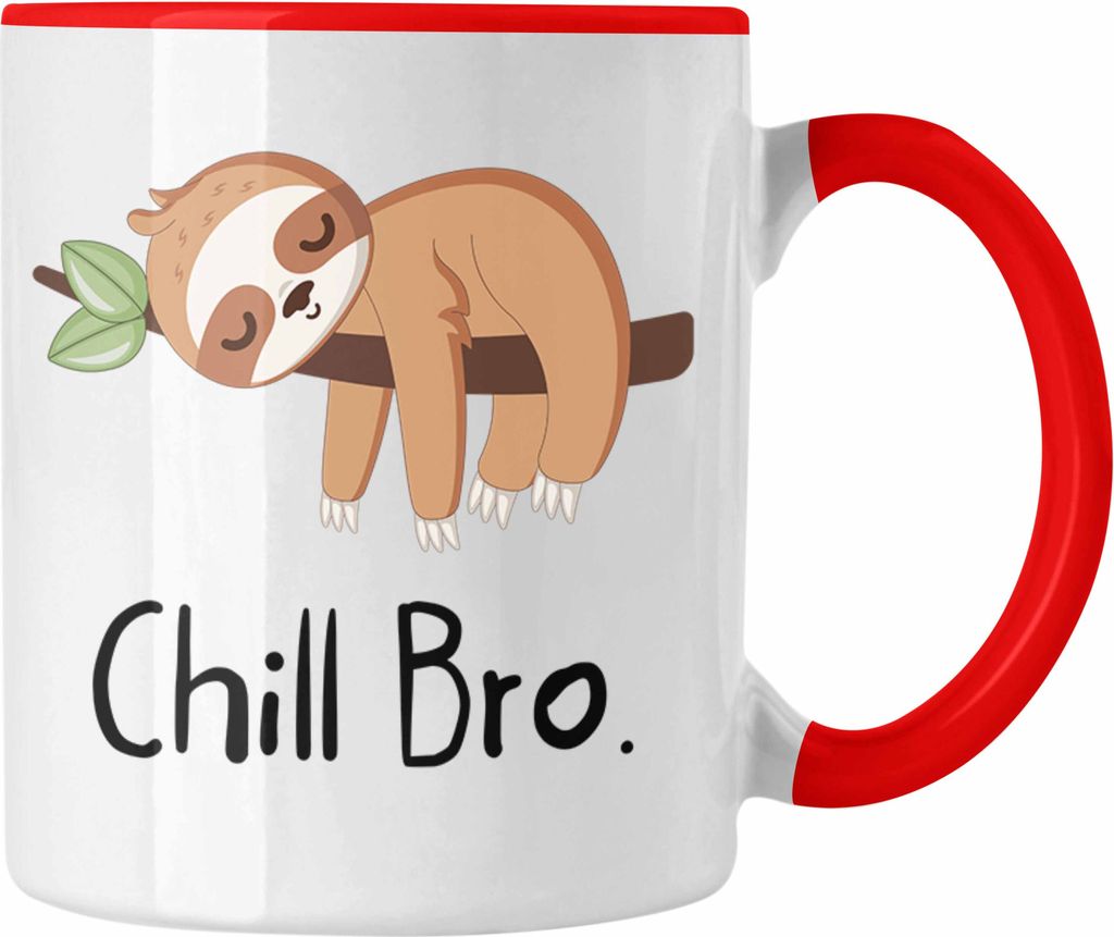 Trendation - Lustige Faultier-Tasse "Chill Bro" Geschenk für Faulenzer Geschenkidee (Rot)
