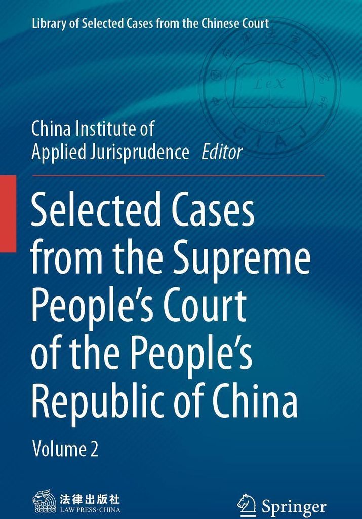 Selected Cases from the Supreme People's Court of the People's Republic of China