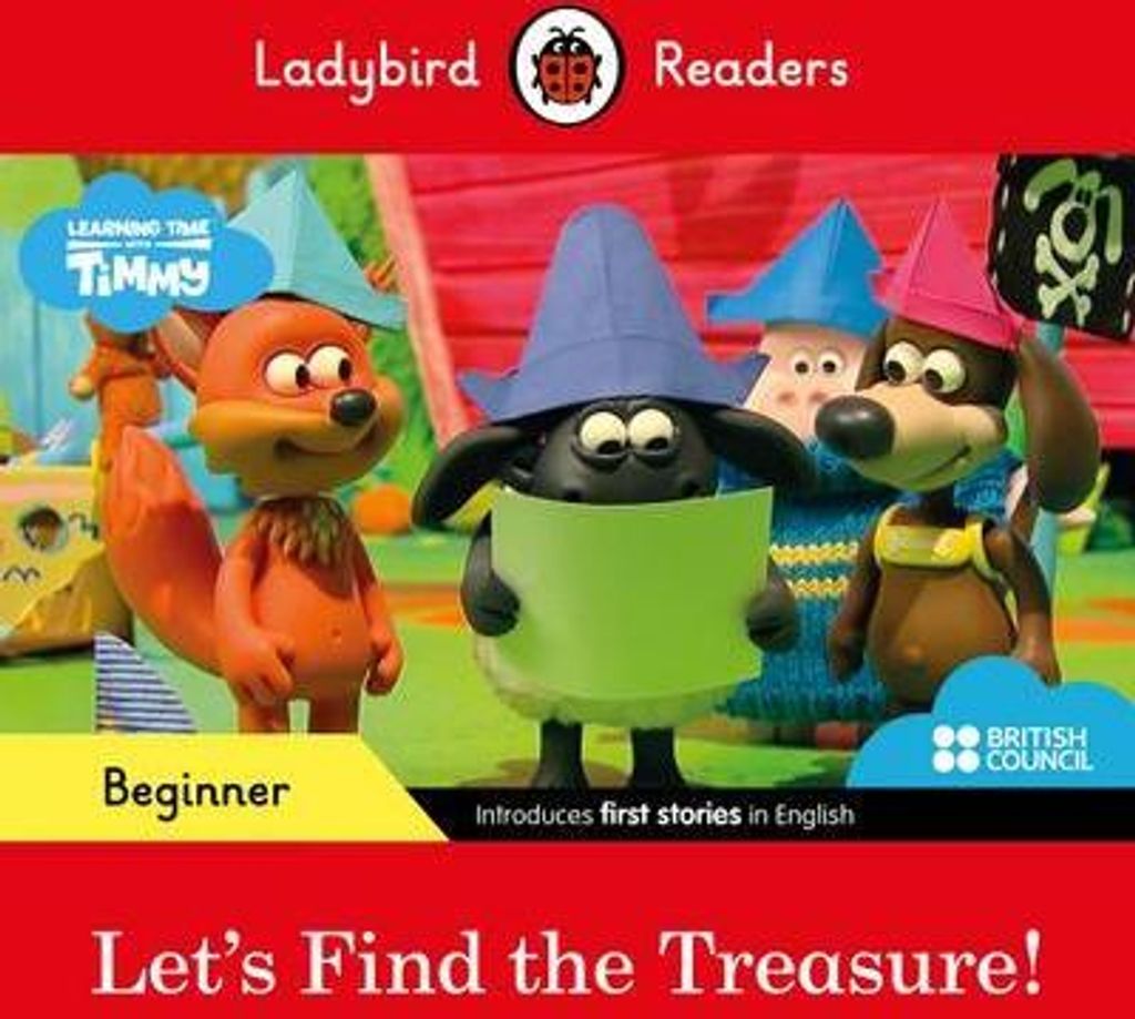 Ladybird Readers Beginner Level - Timmy Time - Let's Find the Treasure! (ELT Graded Reader)