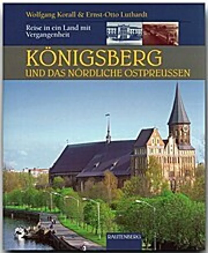 Königsberg et la Prusse-Orientale du Nord Livre Historique Illustré