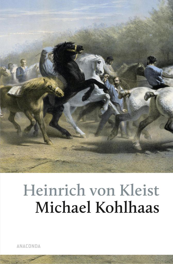 Michael Kohlhaas. Aus einer alten Chronik