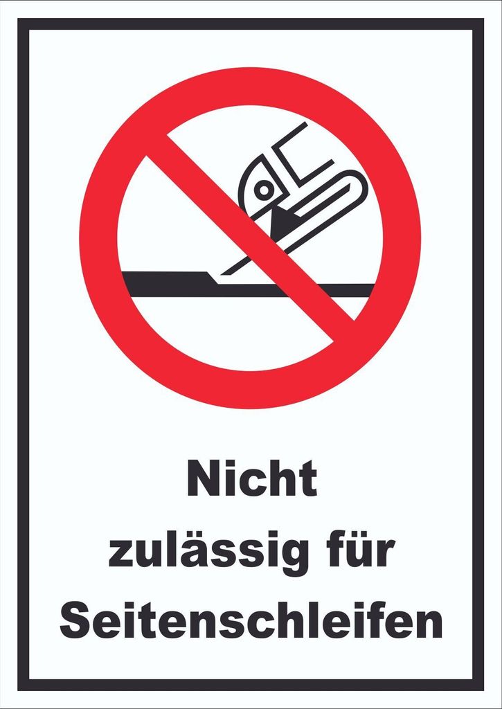 Nicht zulässig für Seitenschleifen Schild A4 (210x297mm)