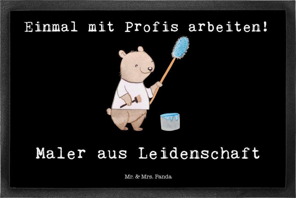 Mr. & Mrs. Panda Schmutzmatte Maler Leidenschaft 50 x 75 cm - Schwarz - Geschenk, Fussmatte, Lustig, Spruch, Malerbetrieb, Türmatte, Schuhabstreif...