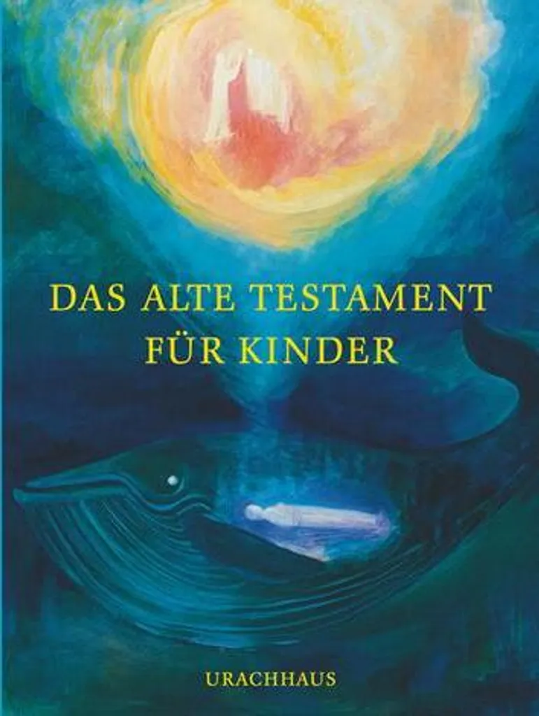 Das Alte Testament für Kinder - Éveil à la Foi et Lecture du Soir Allemand