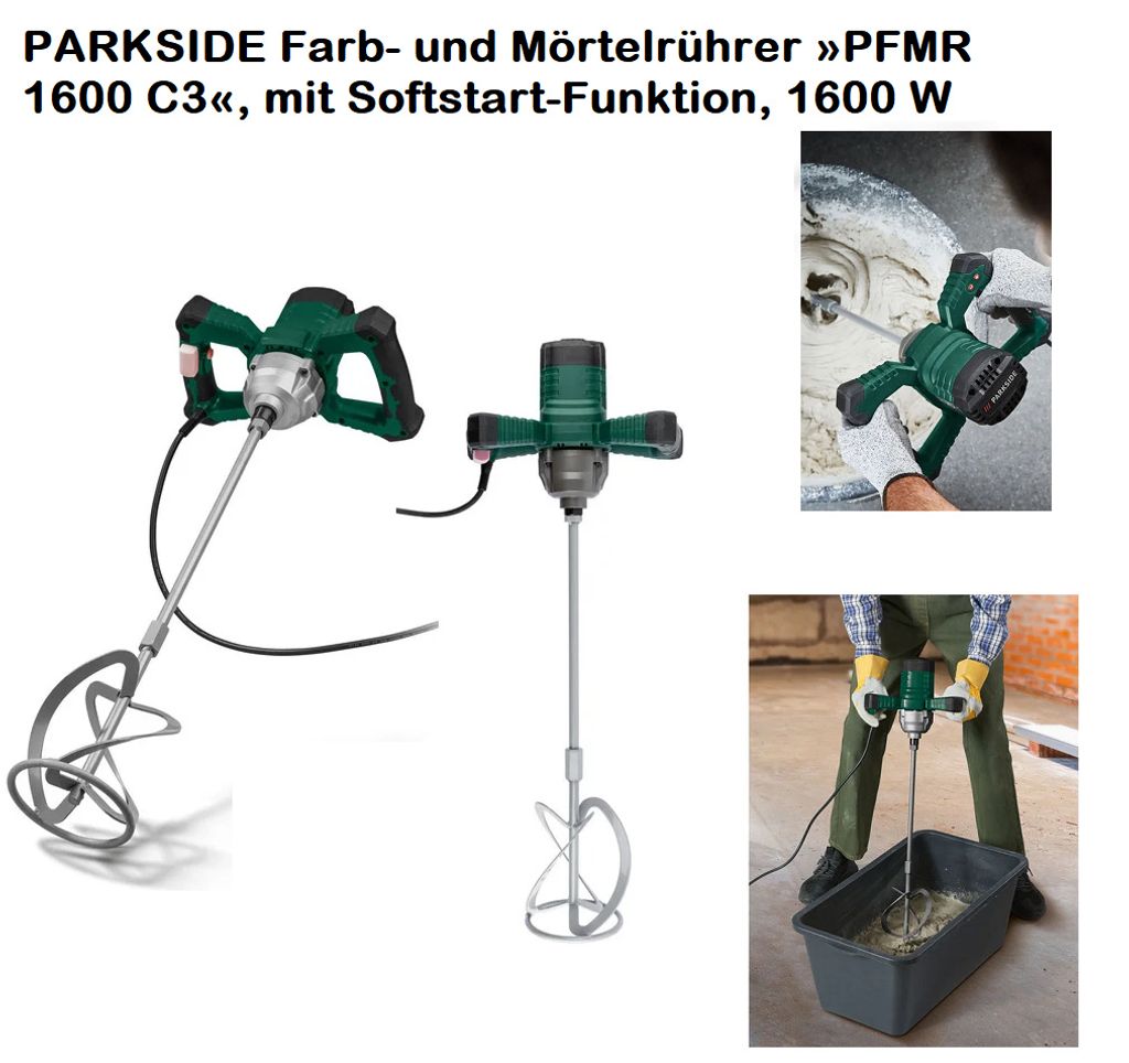 PARKSIDE Farb und Mörtelrührer Farbrührer Mörtelmischer PFMR 1600 C3 mit Softstart-Funktion 1600 W