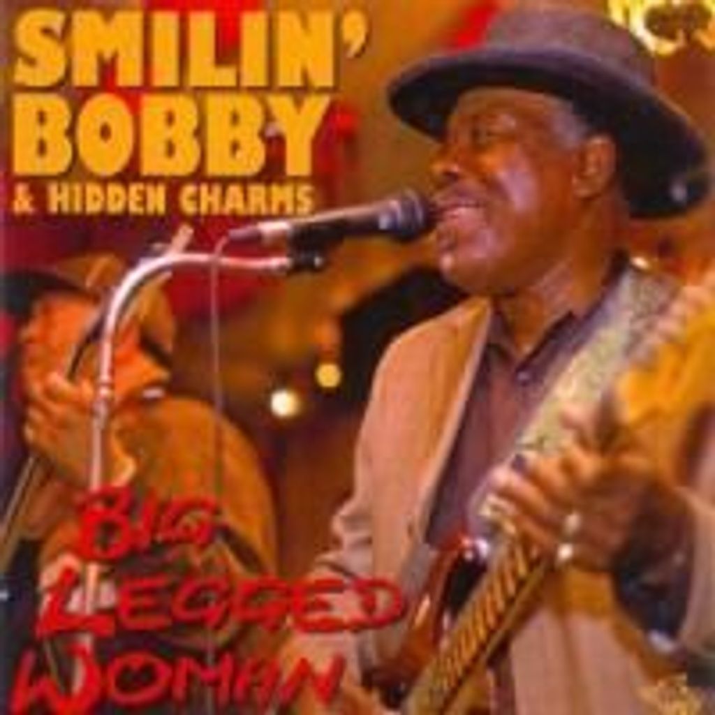 Smilin' Bobby & Hidden Charms: Big Legged Woman