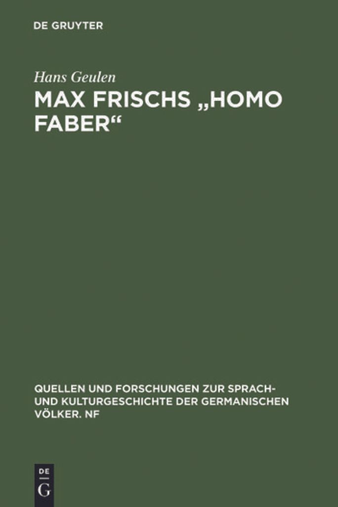 Max Frischs \Homo faber\""