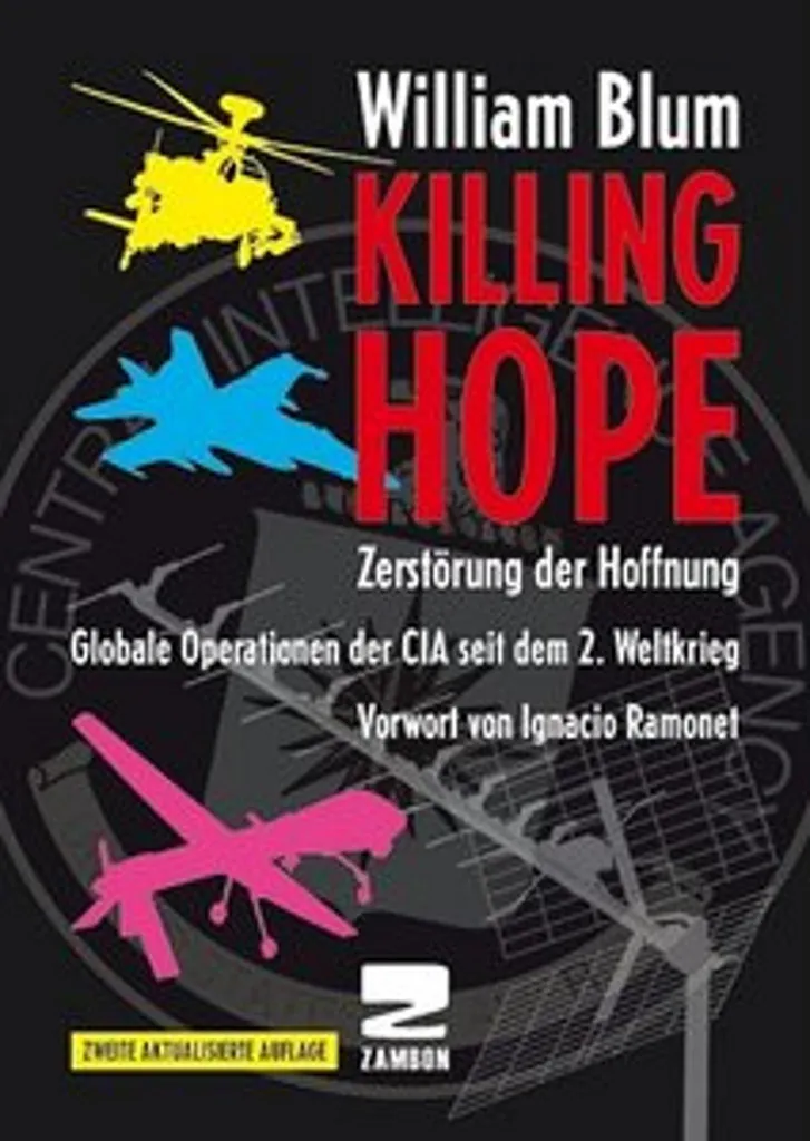 Killing Hope de William Blum : livre essentiel sur les interventions CIA
