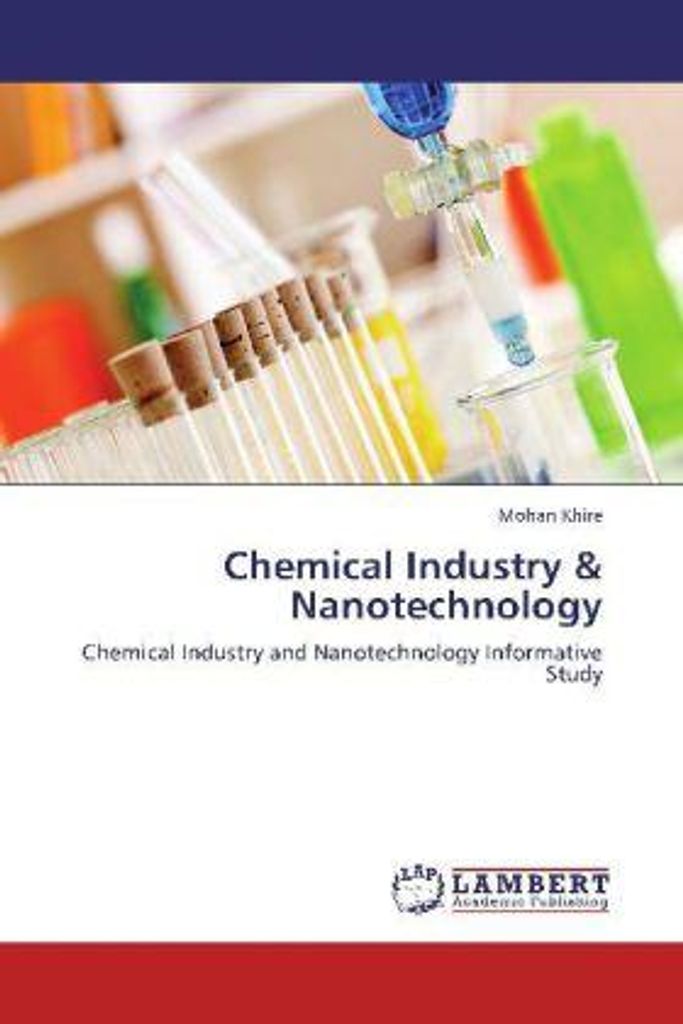 Khire, M: Chemical Industry & Nanotechnology