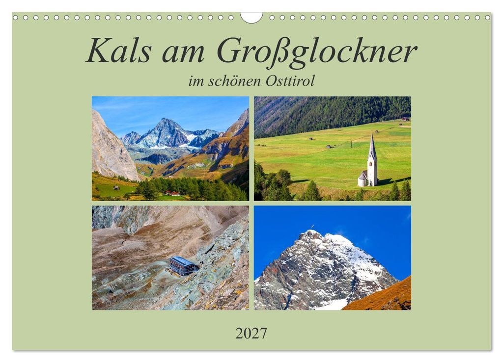Kals am Großglockner (Wandkalender 2027 DIN A3 quer), CALVENDO Monatskalender