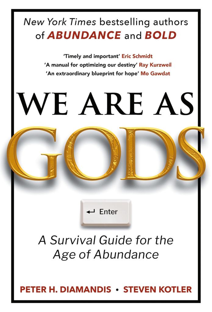 We Are As Gods