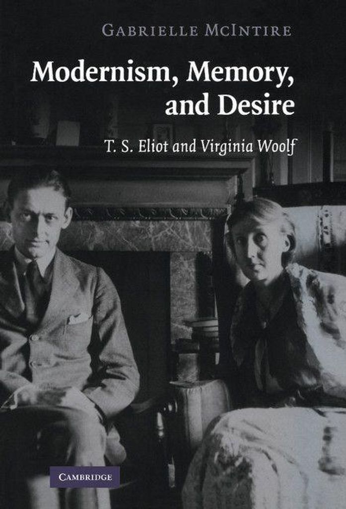 Modernism, Memory, and Desire
