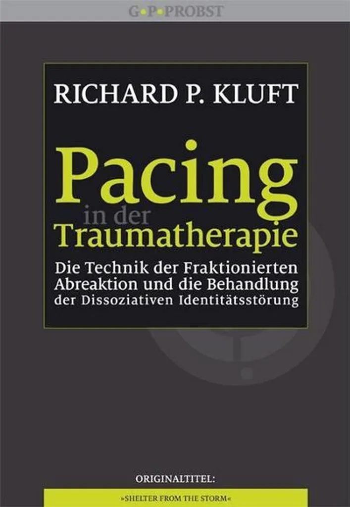 Pacing in der Traumatherapie - Guide pratique pour l'autorégulation