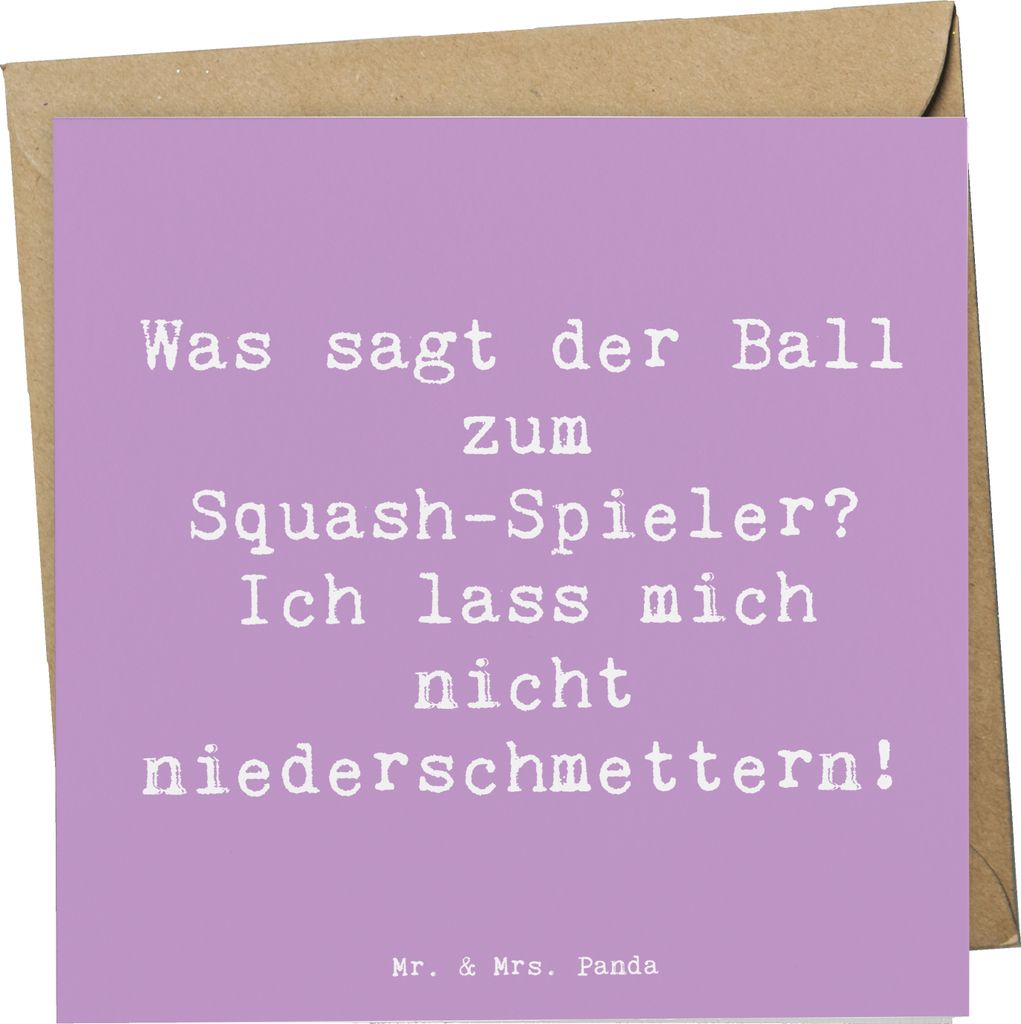 Mr. & Mrs. Panda Glückwunschkarte Spruch Squash Humor - Lavendeltraum - Geschenk, Sportart, Energie, Schläger, Ballspiel, faltkarte, anlasskarte,...