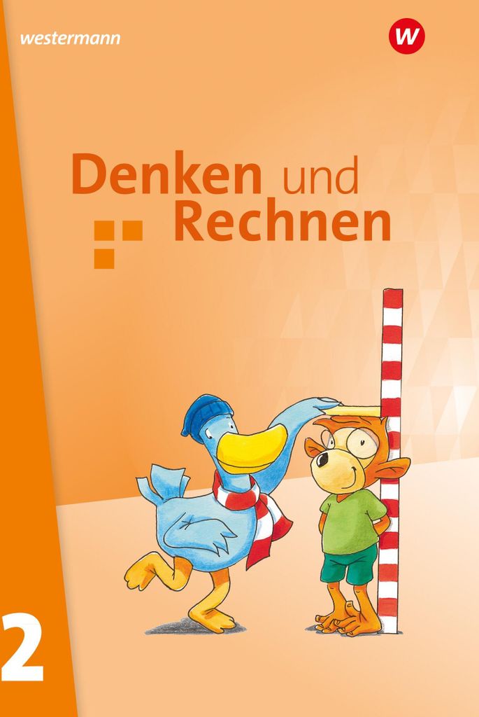Denken und Rechnen 2. Schulbuch Verleihversion. Allgemeine Ausgabe
