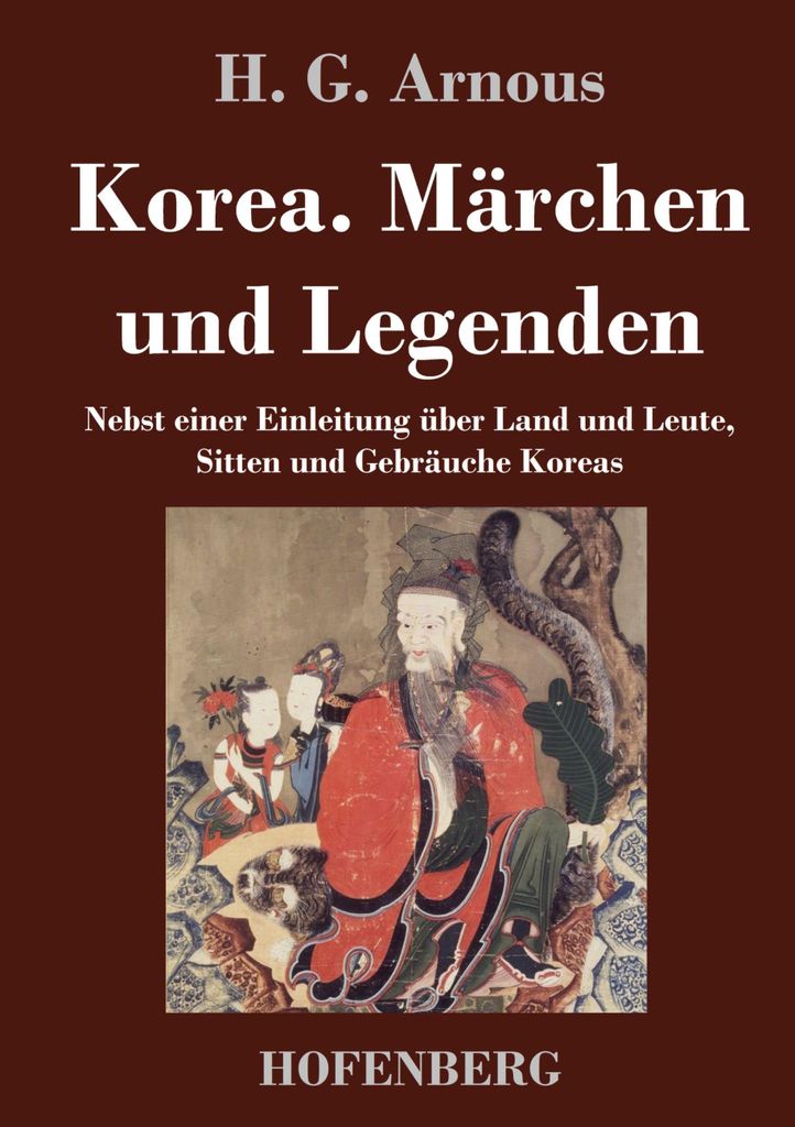 Korea. Märchen und Legenden