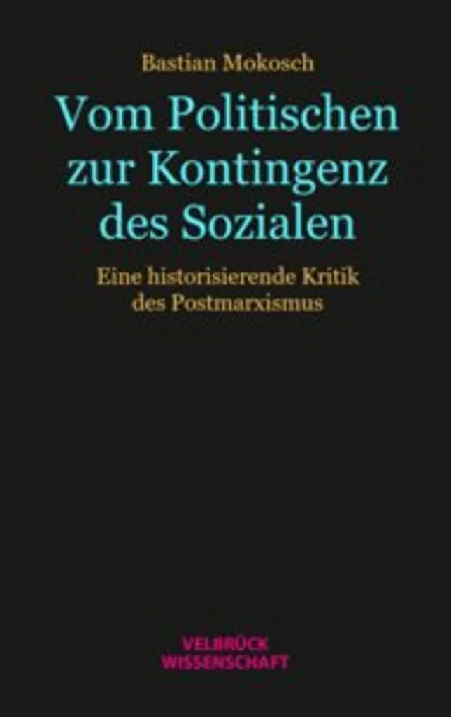 Livre de Philosophie Vom Politischen zur Kontingenz des Sozialen Broché