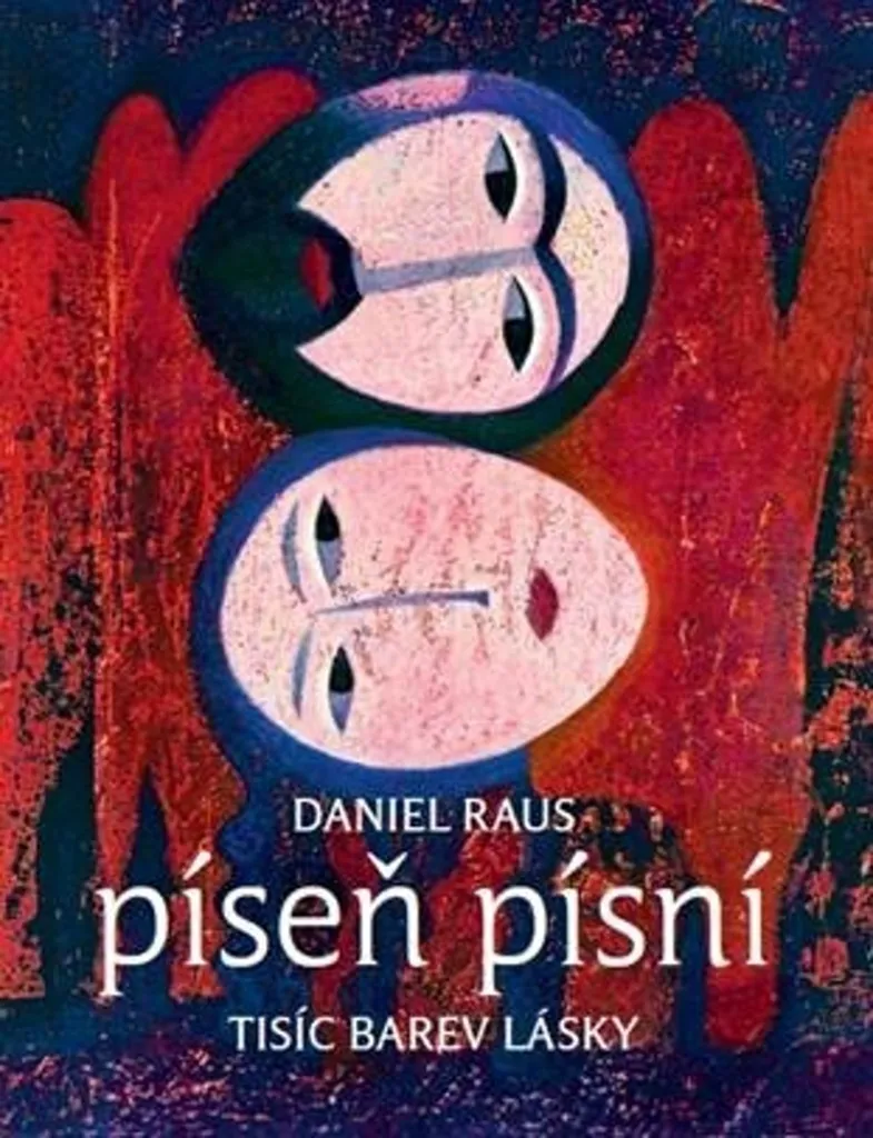 Redécouvrez le Cantique des Cantiques avec Píseň písní de Daniel Raus