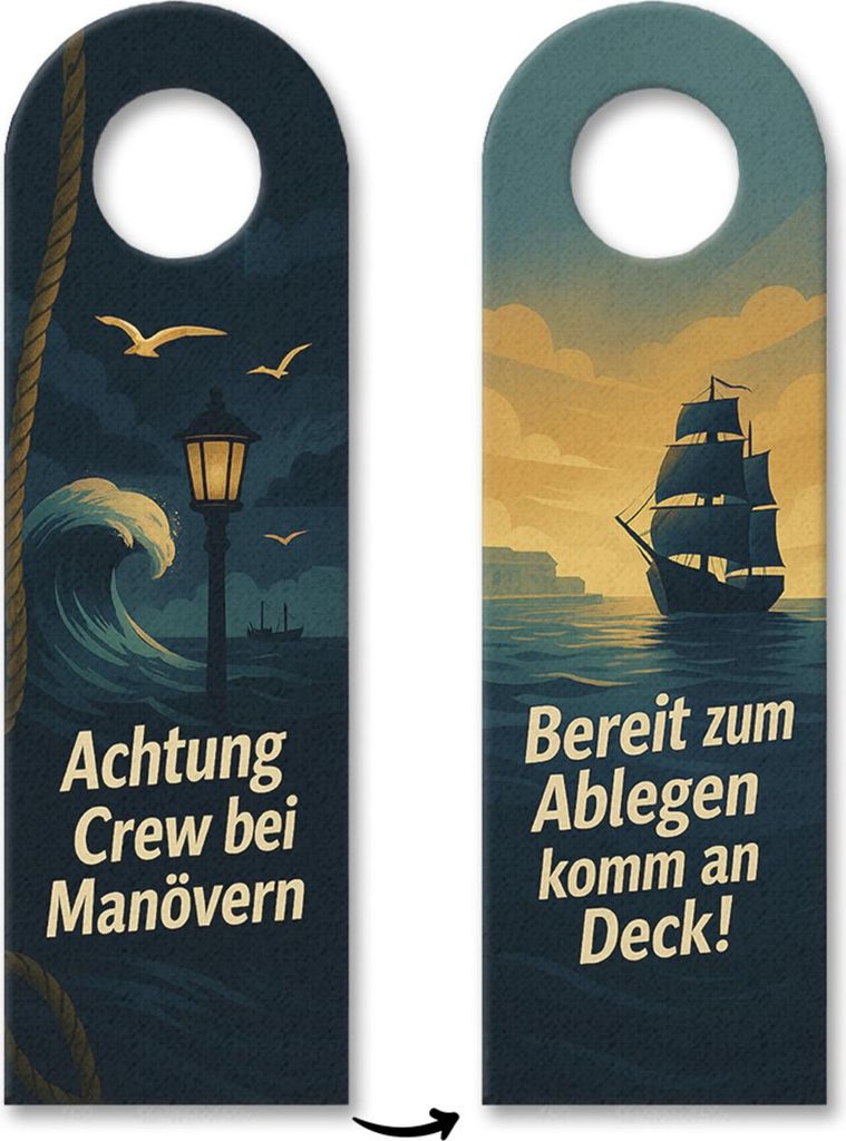 Achtung Crew bei Manövern Breit zum Ablegen Maritimer Türhänger 10er Set für