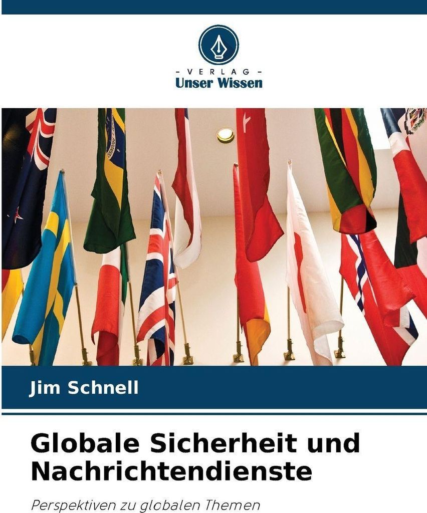 Globale Sicherheit und Nachrichtendienste