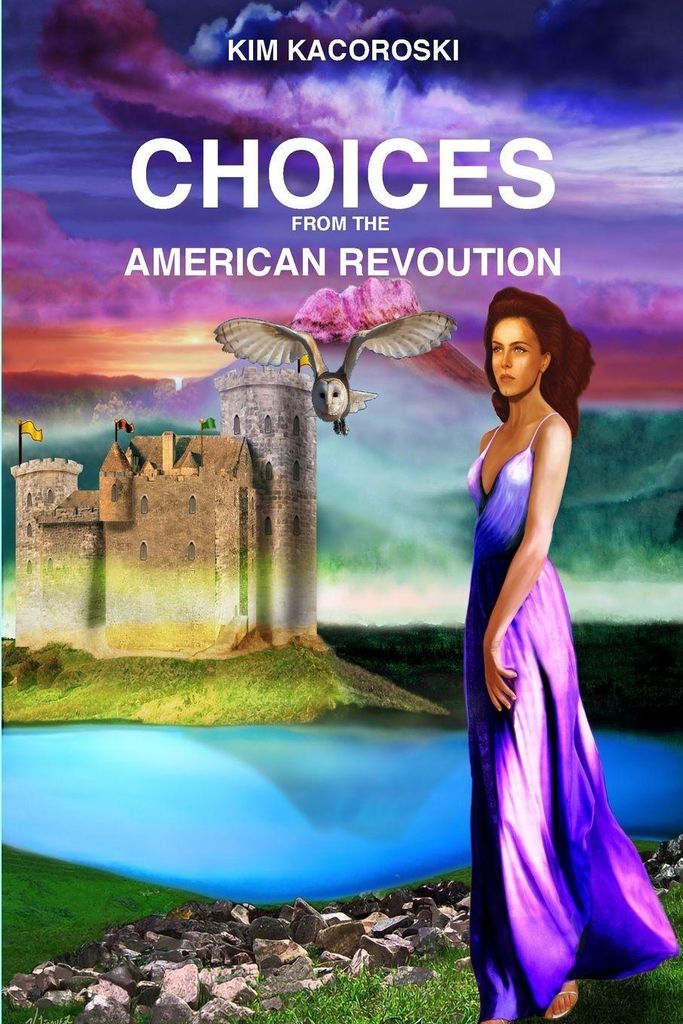 Choices from the American Revoution