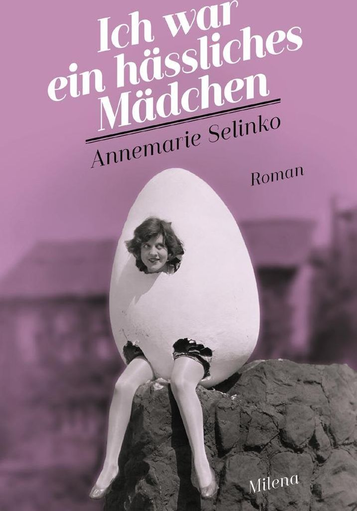Ich war ein hässliches Mädchen