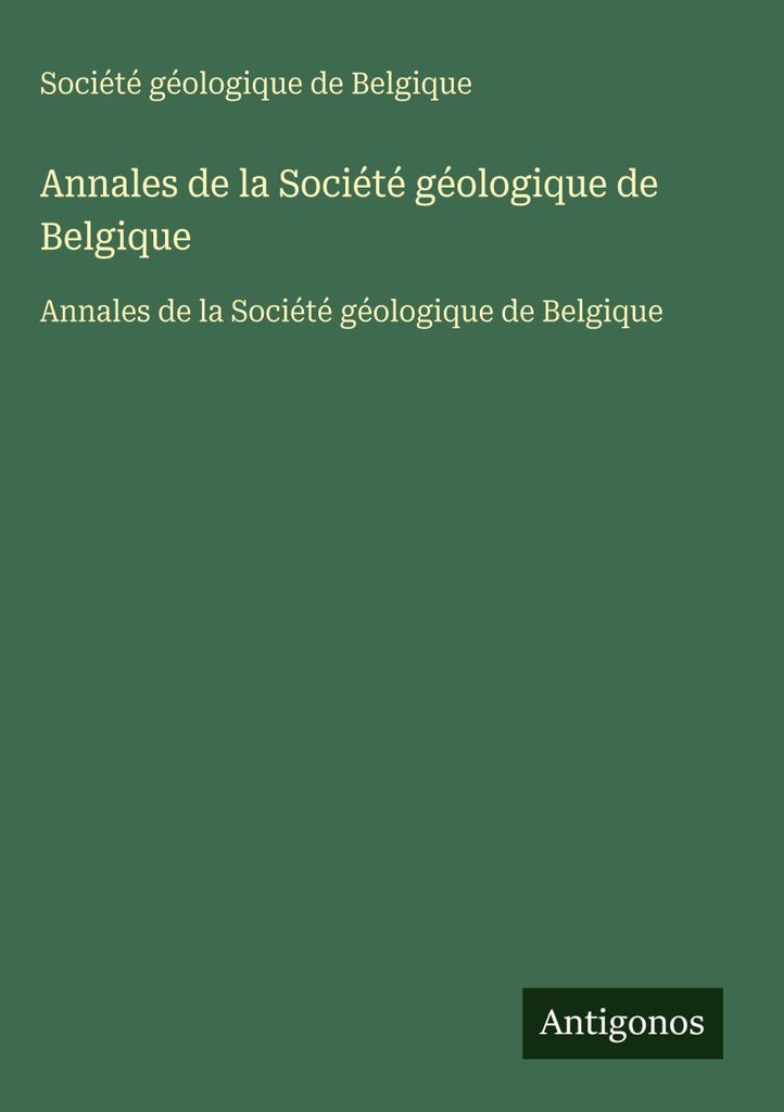 Annales de la Société géologique de Belgique