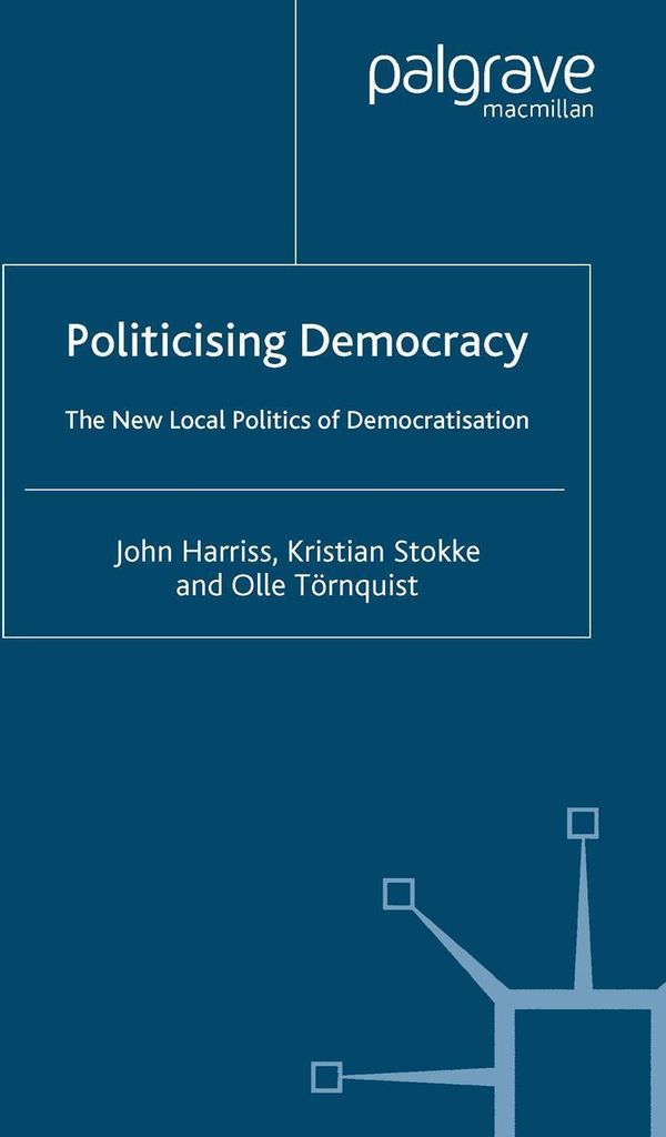 Politicising Democracy
