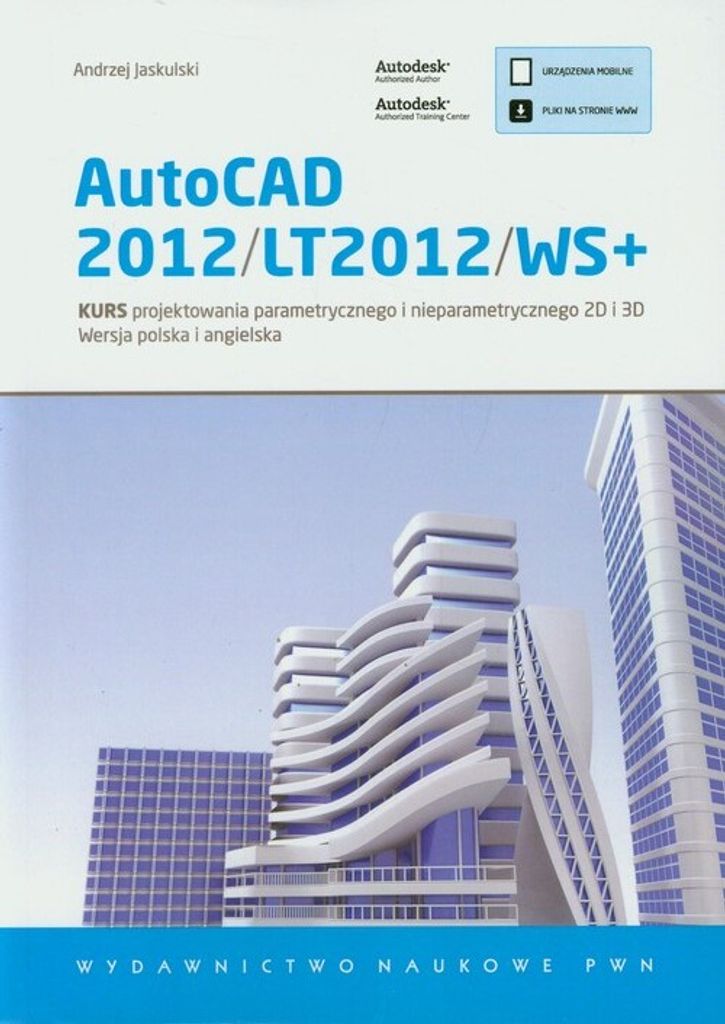 AutoCAD 2012/LT2012/WS+ - Andrzej Jaskulski (Literatur auf Polnisch)