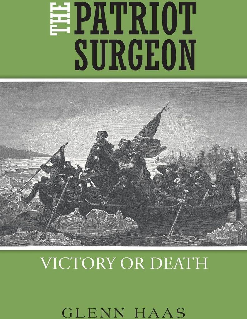 The Patriot Surgeon