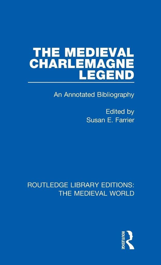 The Medieval Charlemagne Legend