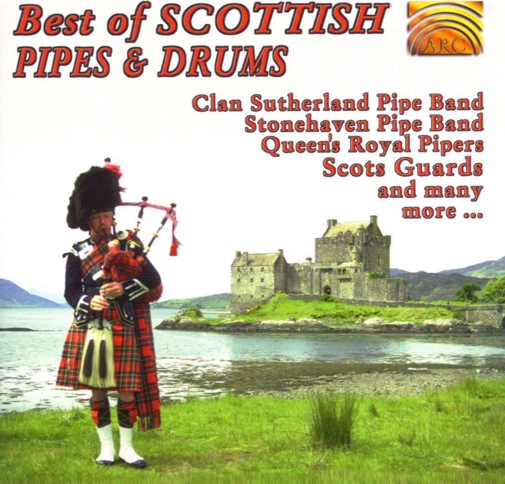 Best Of Scottish Pipes And Drums
