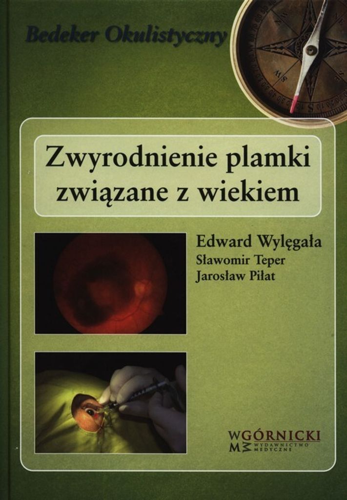 Zwyrodnienie plamki zwiazane z wiekiem
