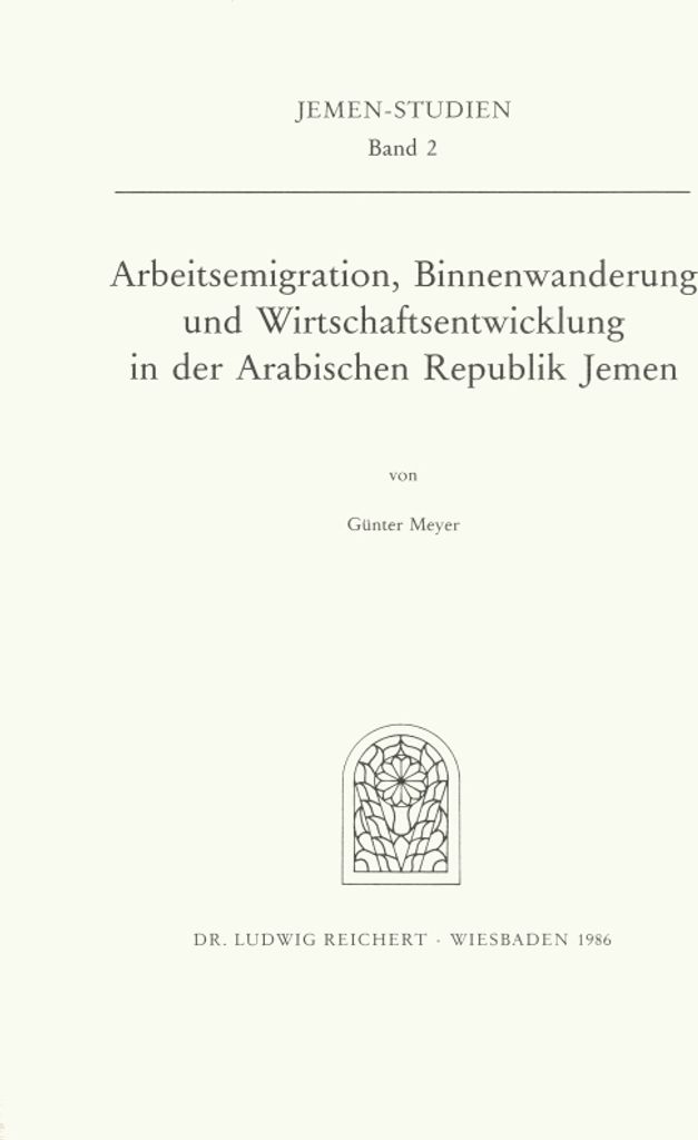Arbeitsemigration, Binnenwanderung und Wirtschaftsentwicklung in der Arabischen Republik Jemen