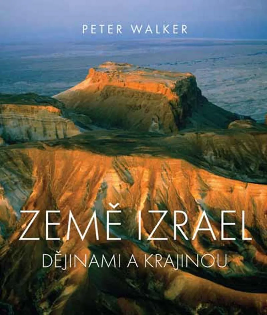 Comprendre la Terre Sainte avec Země Izrael de P.W.L. Walker : Guide Étude