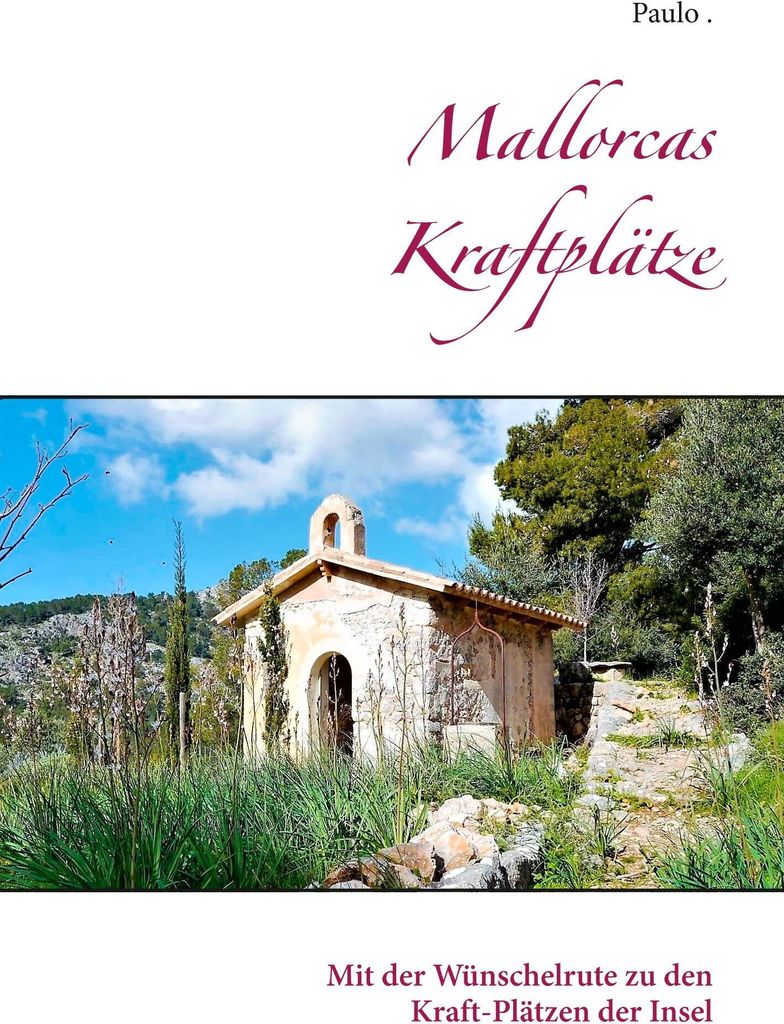 Mallorcas Kraftplätze