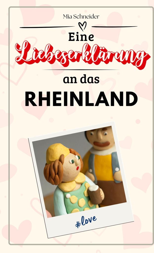 Eine Liebeserklärung an das Rheinland