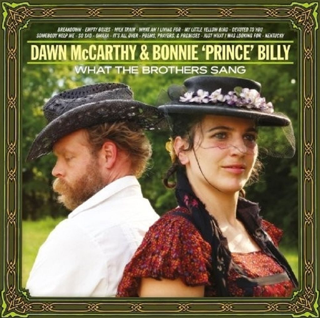 McCarthy,Dawn & Bonnie 'Prince' Billy-What The Bro