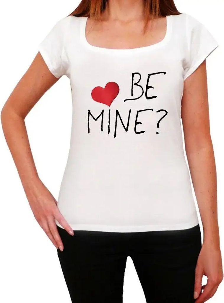 Damen Grafik T-Shirt Sei mein – Be Mine – Öko-Verantwortlich Vintage Jahrgang Kurzarm Lustige Druck Geburtstag Geschenk Frau