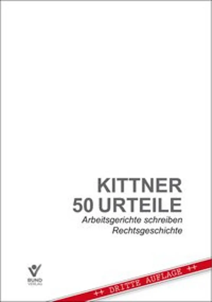 50 Urteile : Recueil des Grands Arrêts de la Jurisprudence Allemande